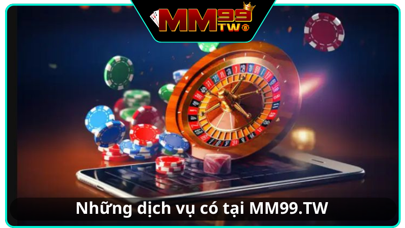 Ưu điểm khi tham gia cá cược tại cổng game casino Mm99